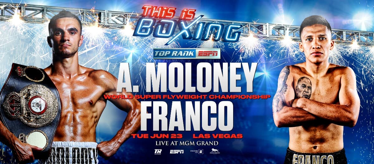Andrew Moloney vs Joshua Franco