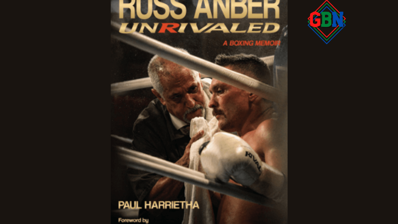 Book Review - Russ Anber: A boxing memoir