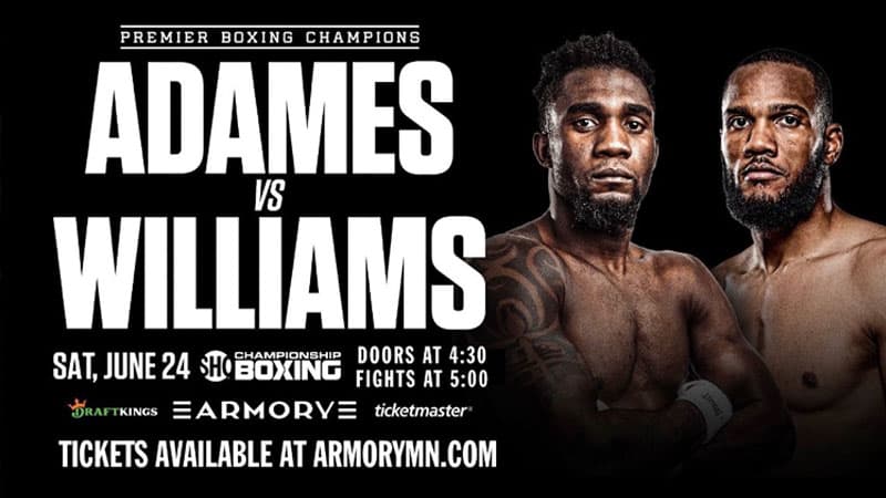 Carlos Adames vs Julian Williams