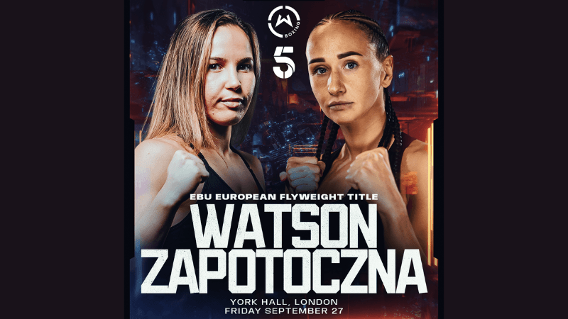 Chloe Watson will defend European flyweight title to Jasmina Zapotoczna