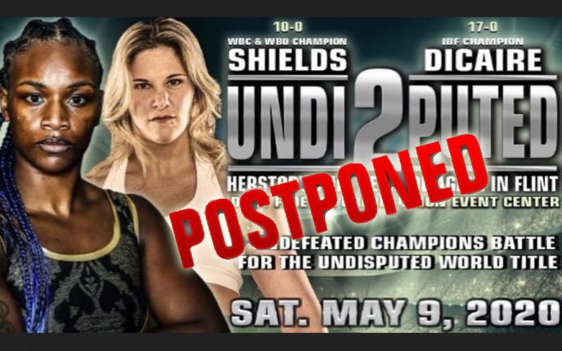 Claressa Shields vs Marie Eve Dicaire Postponed
