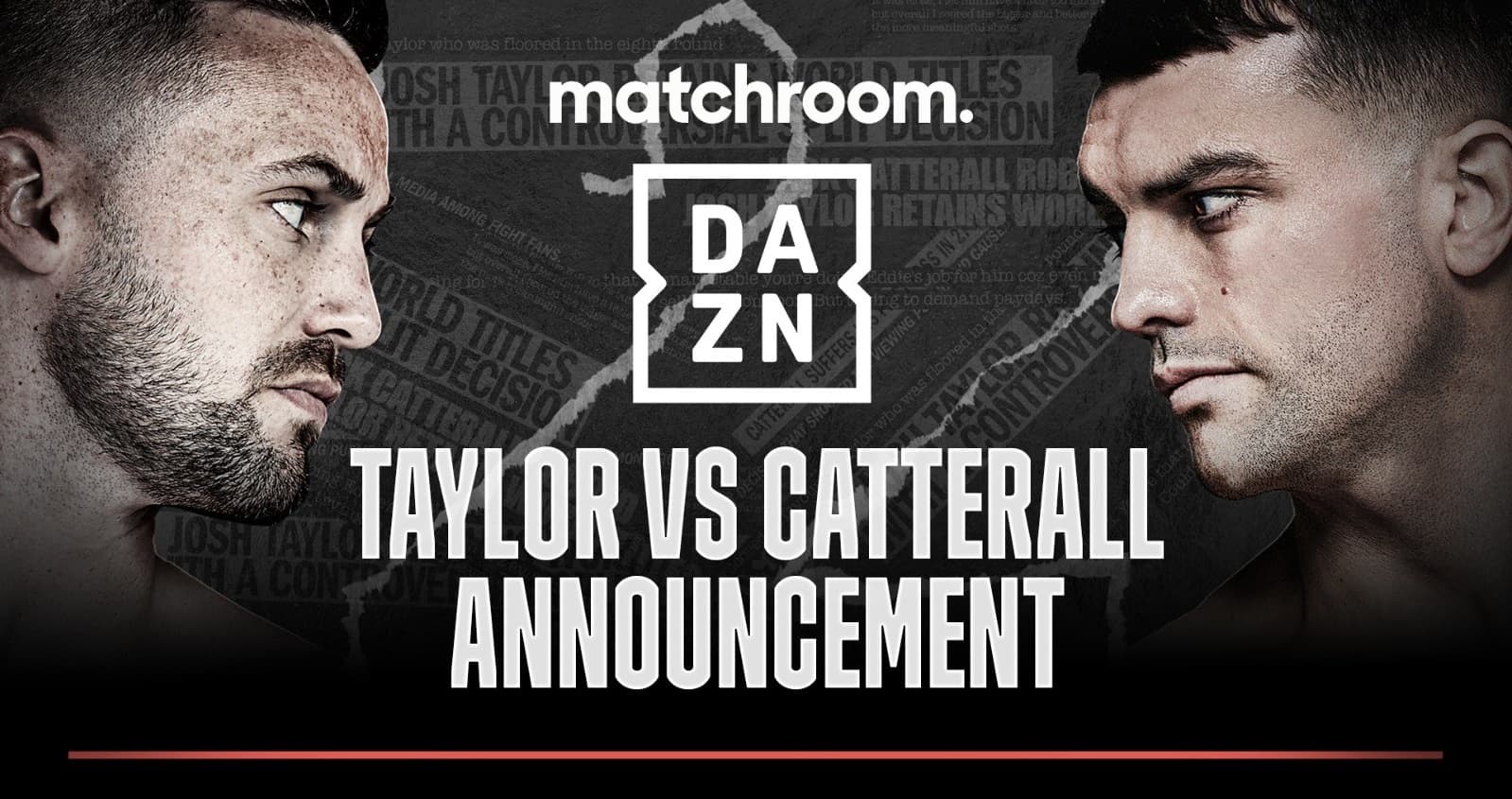 Josh Taylor vs Jack Catterall Postponed Wide