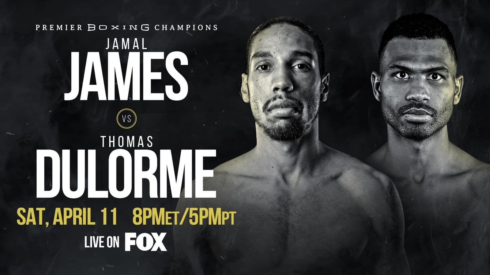Jamal James vs Thomas Dulorme