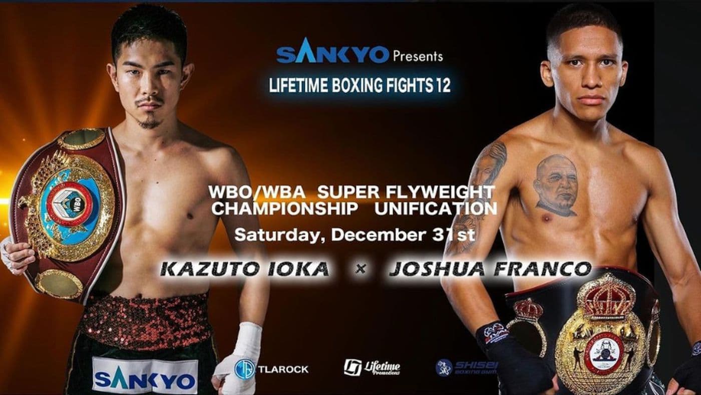 Kazuto Ioka vs Joshua Franco