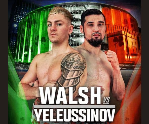 Callum Walsh vs Dauren Yeleussinov