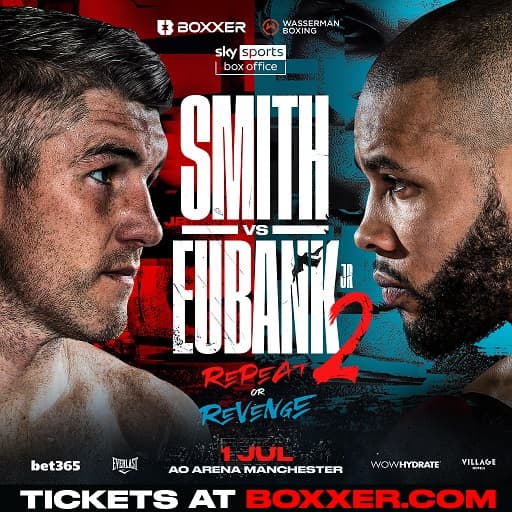 Liam Smith vs Chris Eubank 2 July