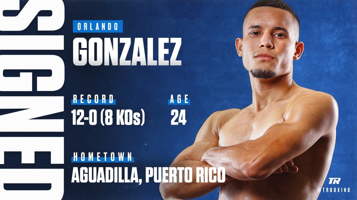 Orlando Gonzalez Signs Top Rank