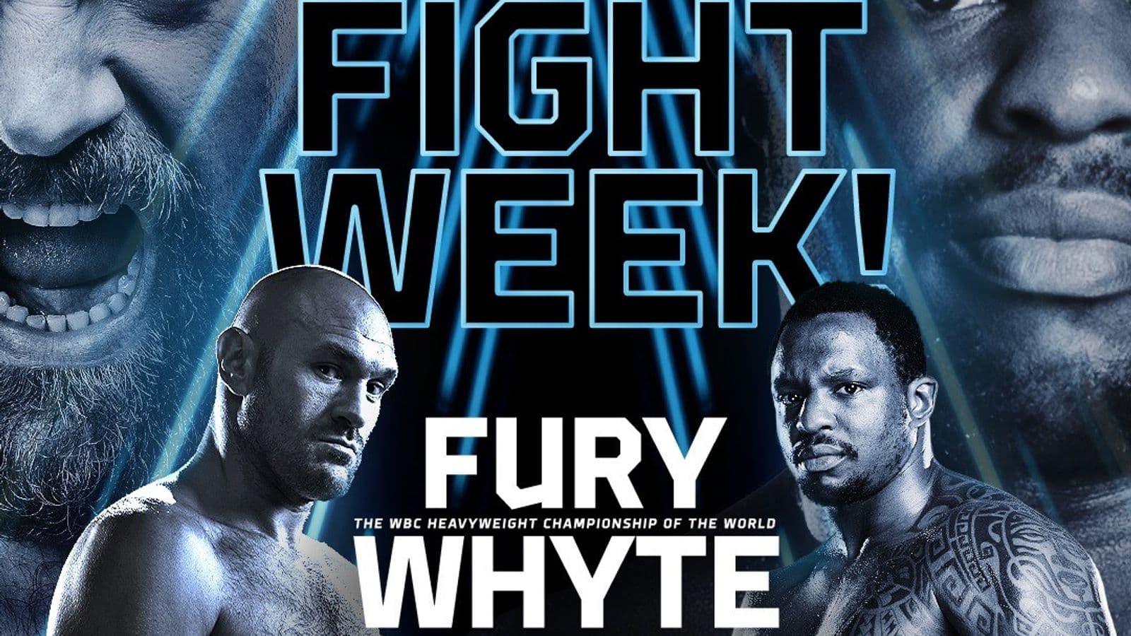 Tyson Fury vs Dillian Whyte Fight Week