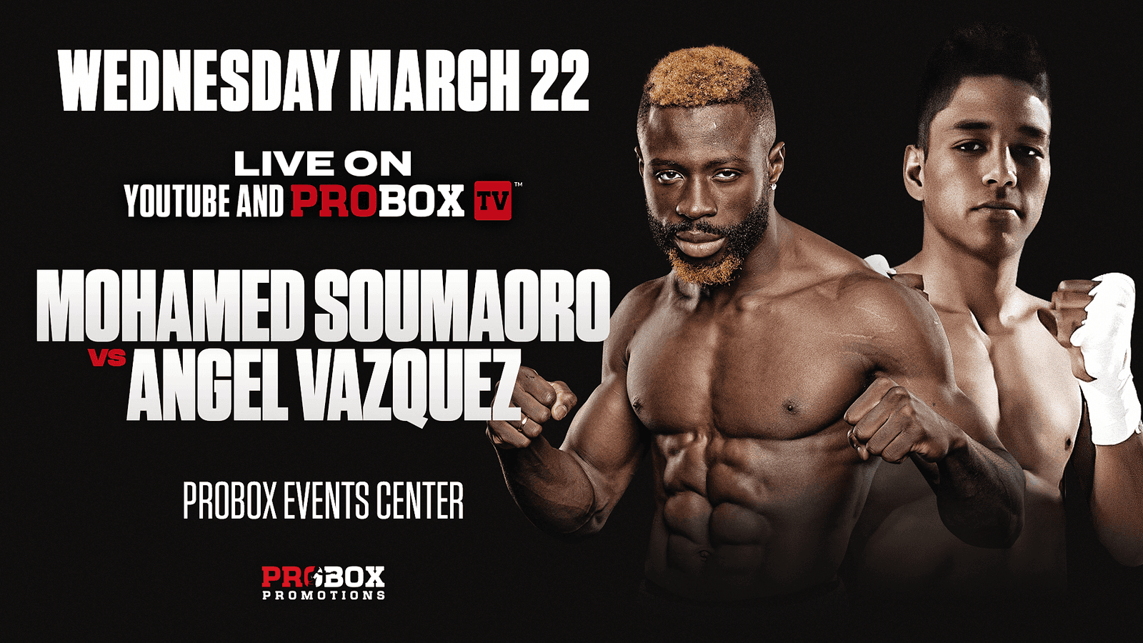 Angel Vazquez vs Mohamed Soumaoro
