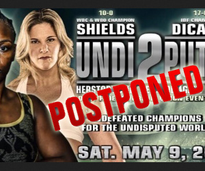 Claressa Shields vs Marie-Eve Dicaire scheduled for May 9 now postponed