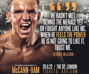 Dennis McCann feels stronger than ever and promises Joe Ham will 'feel the power' boxrec tickets o2 arena how to buy watch fight highlights commonwealth title frank warren bt sport