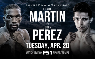 Undefeated Lightweight Prospects Frank Martin & Jerry Perez Clash In FS1 PBC Fight Night Main Event & On FOX Deportes Tuesday, April 20 from Los Angeles