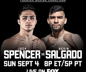 Kevin Salgado makes bold prediction for Joey Spencer showdown ruiz ortiz undercard fox sports boxrec ringwalks what time fight start how to watch