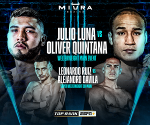 Julio Luna vs Oliver Quintana welterweight battle headlines ESPN+ show on August 31 boxrec how to watch tv channel number oddschecker predctions resultsringwalks main event