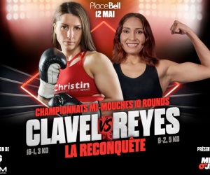Kim Clavel ring return to face Mexican Naomi Reyez rescheduled for May 12 in Canada boxrec oddschecker how to watch fight boxer boxing