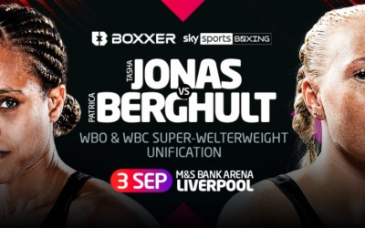 WBO super-welterweight champion Tasha Jonas and WBC holder Patricia Berghult meet in unification clash boxrec fight time liam smith liverpool tickets boxxer.com