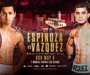 Rafael Espinoza vs Edward Vazquez world title clash confirmed as co-feature to Inoue-Cardenas on May 4 predictions oddschecker boxrec wiki pro record amateur career who wins how to watch top rank
