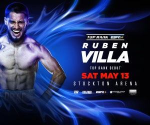 Ruben Villa signs with Top Rank debut set for May 13 in California bob arum boxrec fight date time tv channel undercard featherweight pro amateur record career