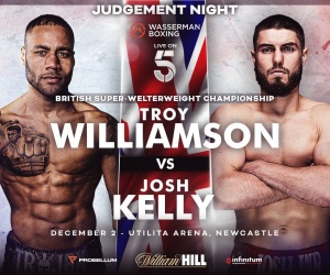 Troy Williamson vs Josh Kelly all set for December 2 confirmed boxrec fight time british title super welterweight boxrec preview prediction tickets channel 5 how to watch